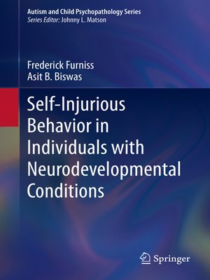 cover image of Self-Injurious Behavior in Individuals with Neurodevelopmental Conditions